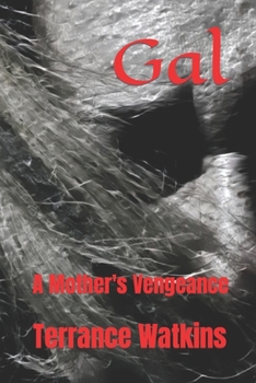 Paperback Gal: A Mother's Vengeance Book