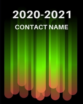 Paperback Contact Name 2020-2021: Address Log and Phone Notebook to Record Contact Names, ... and Emails for organization and Information Record importa Book