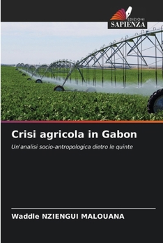 Paperback Crisi agricola in Gabon [Italian] Book