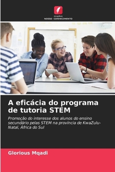 Paperback A eficácia do programa de tutoria STEM [Portuguese] Book