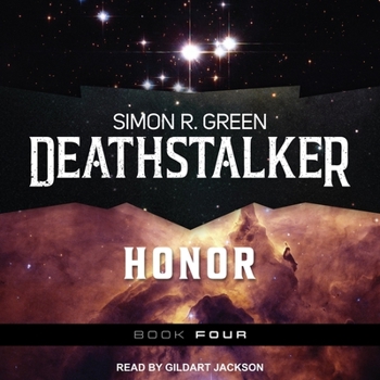 Deathstalker Honor - Book #4 of the Deathstalker Honor