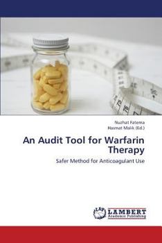 Paperback An Audit Tool for Warfarin Therapy Book