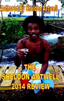 Hardcover The Sheldon Artwell 2014 Review Book