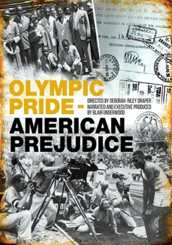 Olympic Pride / American Prejudice