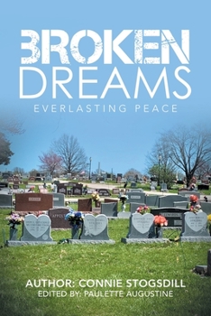 Paperback Broken Dreams: Everlasting Peace Book