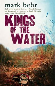 Paperback Kings of the Water. Mark Behr Book