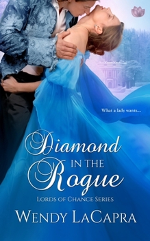 Diamond in the Rogue - Book #3 of the Lords of Chance