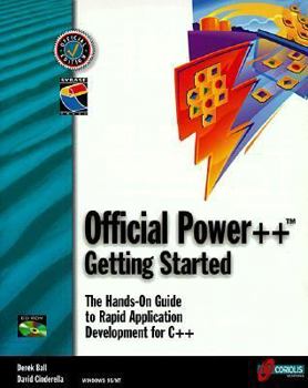 Paperback Official Power++: Getting Started [With Contains Example Code, Power++ 2.0 Demo...] Book