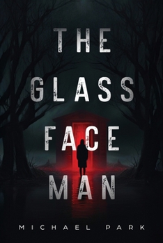 Glass-Face Man