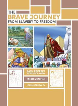 Paperback The Brave Journey from Slavery to Freedom: An Easy Eevreet Story Book