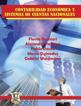Paperback Contabilidad económica y sistemas de cuentas nacionales: Económicas [Spanish] Book