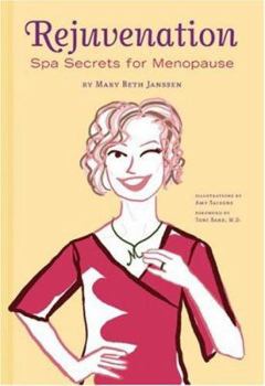 Paperback Rejuvenation: Spa Secrets for Menopause Book