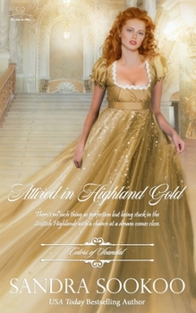 Attired in Highland Gold - Book #15 of the Colors of Scandal