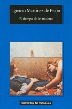 Paperback El Tiempo de las Mujeres [Spanish] Book