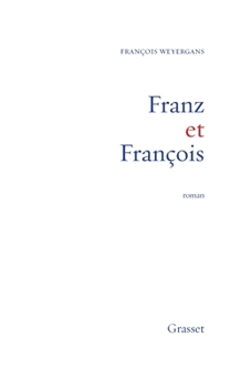 Paperback Franz Et Francois [French] Book