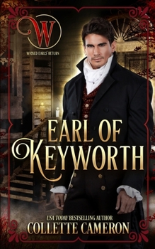 Paperback Earl of Keyworth: A Humorous Aristocrat and Wallflower Regency Romance Adventure Book