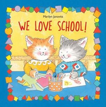 Hardcover We Love School! Book