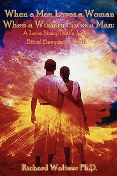 Paperback When a Man Loves a Woman: When a Woman Loves a Man Book