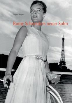Paperback Romy Schneiders neuer Sohn [German] Book