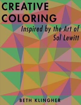Paperback Creative Coloring Inspired by the Art of Sol LeWitt Book