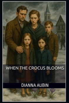 When the Crocus Blooms