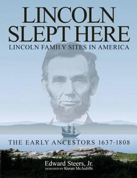 Paperback Lincoln Slept Here: Lincoln Family Sites in America Book