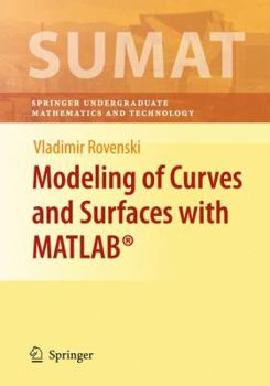 Hardcover Modeling of Curves and Surfaces with Matlab(r) Book