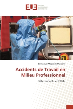 Paperback Accidents de Travail en Milieu Professionnel [French] Book
