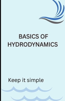 Paperback Basics of Hydrodynamics Book