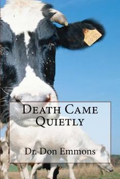 Paperback Death Came Quietly Book