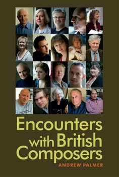 Hardcover Encounters with British Composers Book