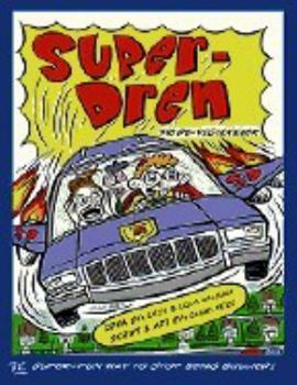 Paperback Super - Dren the De-Victimizer Book