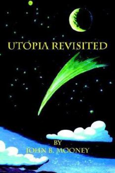 Utopia Revisited