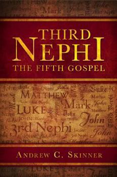 Hardcover Third Nephi: The Fifth Gospel Book