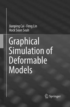 Paperback Graphical Simulation of Deformable Models Book