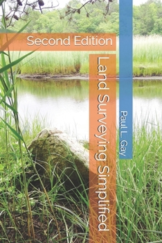 Paperback Land Surveying Simplified: Second Edition Book