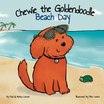 Paperback Chewie the Goldendoodle: Beach Day Book