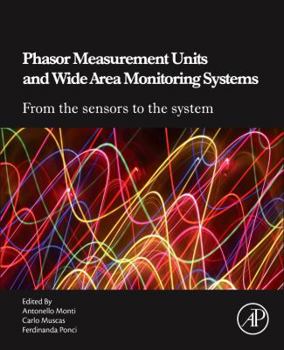 Paperback Phasor Measurement Units and Wide Area Monitoring Systems Book