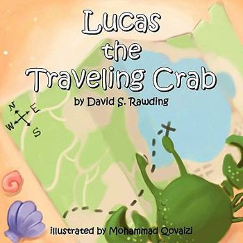 Paperback Lucas the Traveling Crab Book