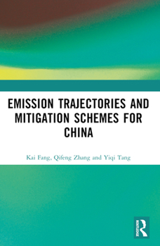 Paperback Emission Trajectories and Mitigation Schemes for China Book