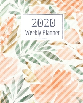 Paperback Weekly Planner for 2020- 52 Weeks Planner Schedule Organizer- 8"x10" 120 pages Book 8: Large Floral Cover Planner for Weekly Scheduling Organizing Goa Book