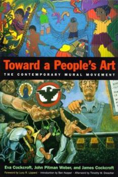 Hardcover Toward a People's Art: The Contemporary Mural Movement Book