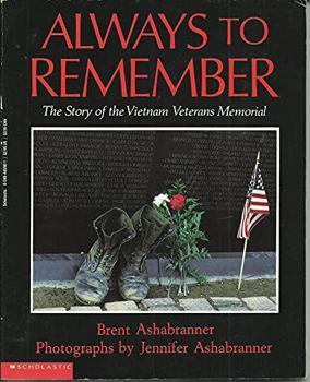 Paperback Always to Remember: The Story of the Vietnam Veterans Memorial Book