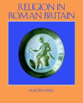 Paperback Religion in Roman Britain Book