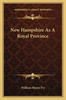 New Hampshire as a Royal Province