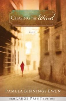 Paperback Chasing the Wind [Large Print] Book