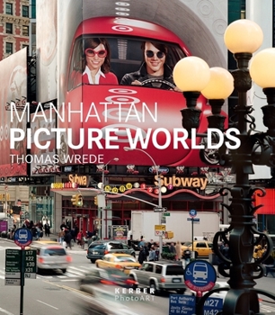 Hardcover Thomas Wrede: Manhattan Picture Worlds Book