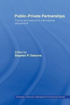 Paperback Public-Private Partnerships: Theory and Practice in International Perspective Book