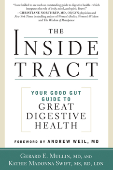 Paperback The Inside Tract: Your Good Gut Guide to Great Digestive Health Book