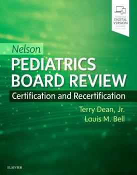 Paperback Nelson Pediatrics Board Review: Certification and Recertification Book